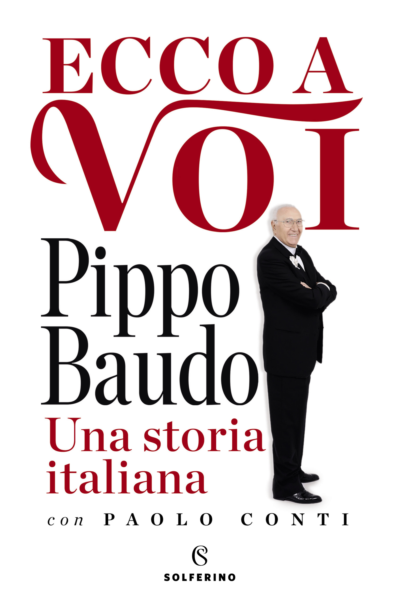 ECCO A VOI. UNA STORIA ITALIANA