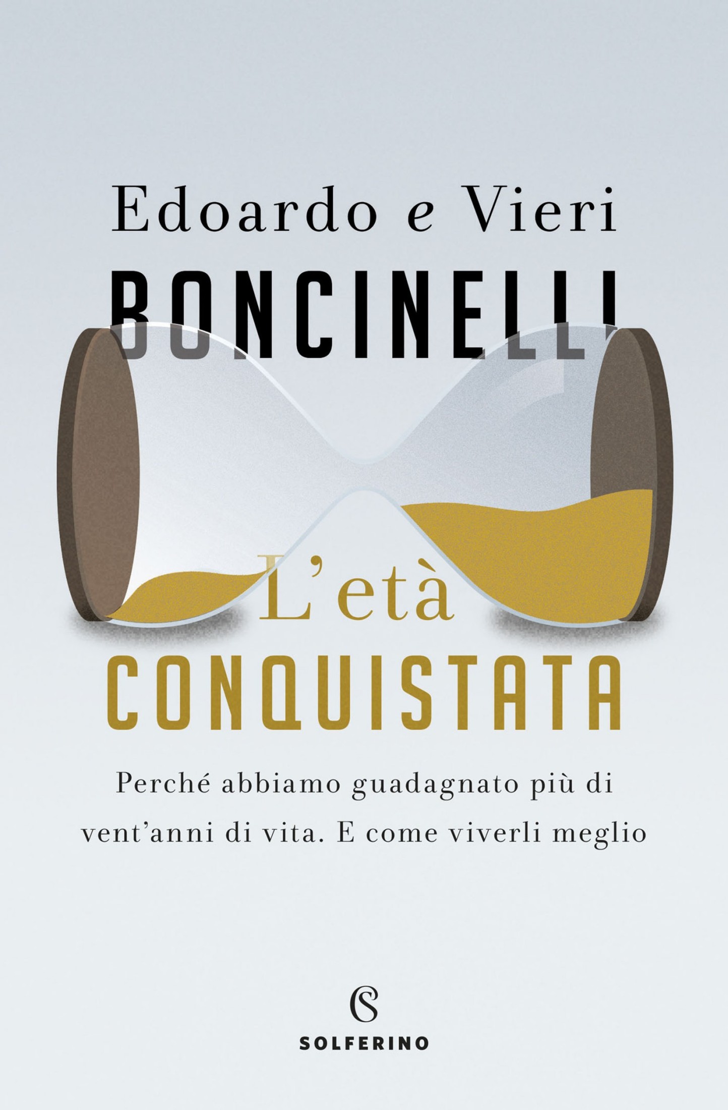 L'ETA CONQUISTATA