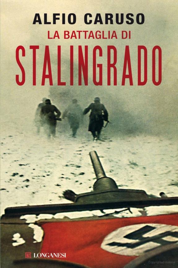 La Battaglia Di Stalingrado