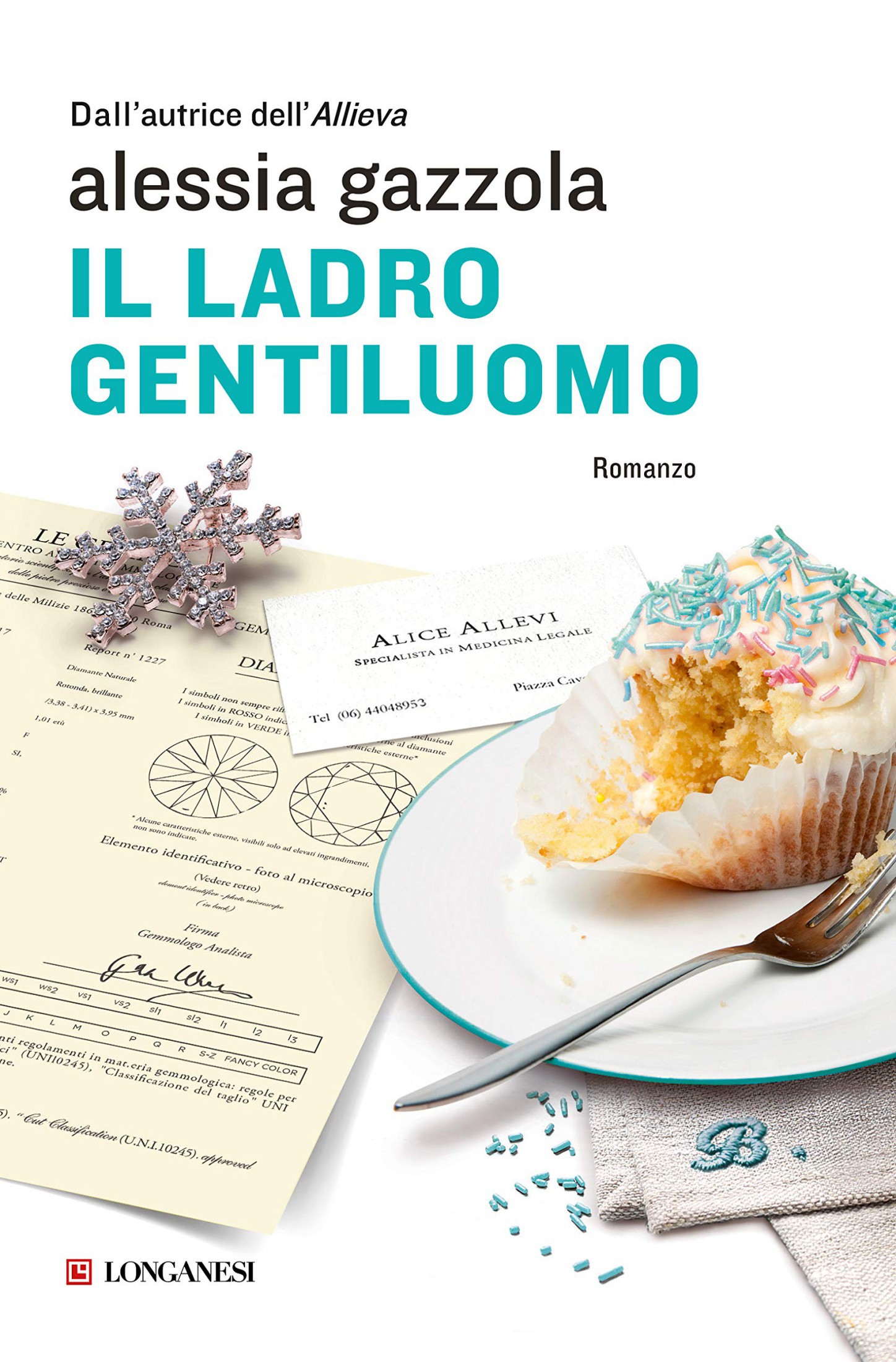 Il ladro gentiluomo (Italian Edition)