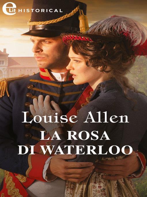 La rosa di Waterloo