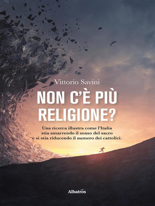 Non c'è più religione?