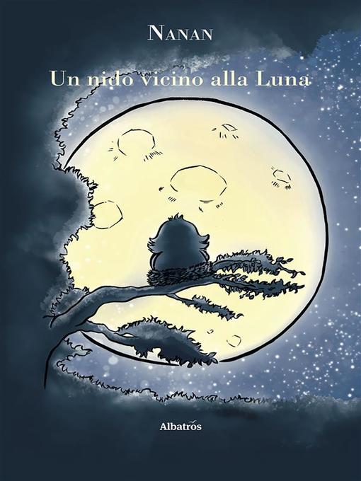 Un nido vicino alla Luna