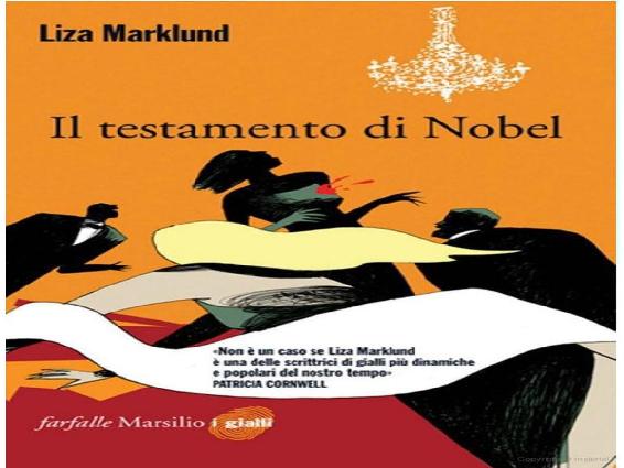 Il testamento di Nobel. Le inchieste di Annika Bengtzon