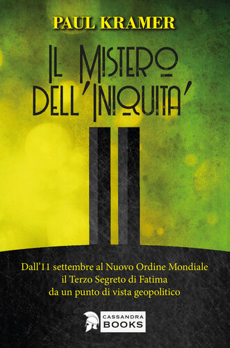 Il mistero dell’iniquità