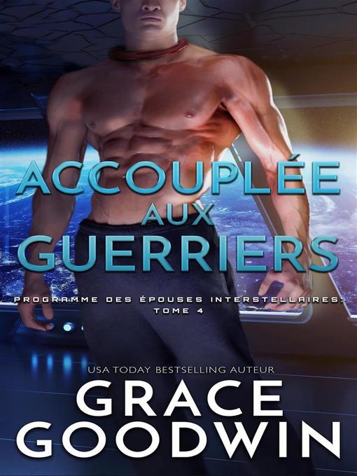 Accouplée aux guerriers