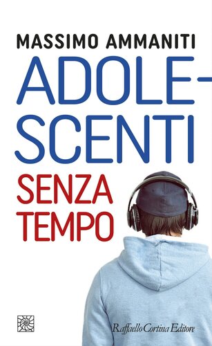 Adolescenti senza tempo