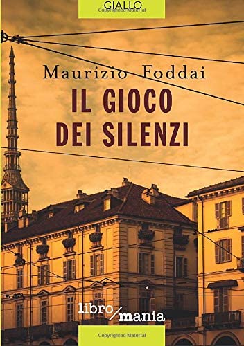 Il gioco dei silenzi (Italian Edition)