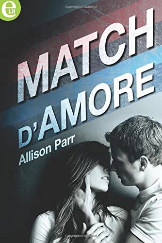 Match d'amore (eLit): New York Leopards: Volume 1 (Italian Edition)