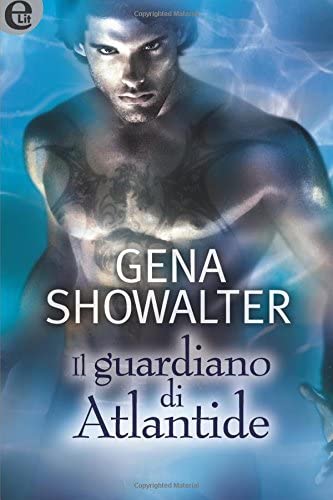 Il guardiano di Atlantide (eLit): Atlantis: Volume 1 (Italian Edition)