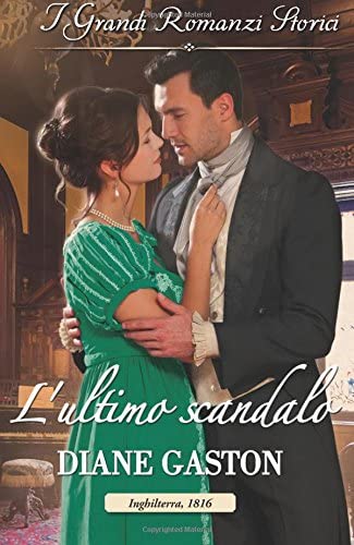 L'ultimo scandalo (Italian Edition)