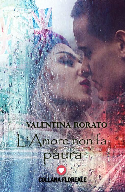 L'amore non fa paura (Floreale) (Italian Edition)