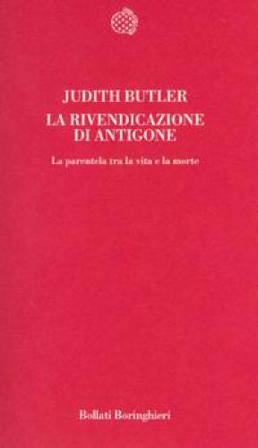 La rivendicazione di Antigone. La parentela tra la vita e la morte