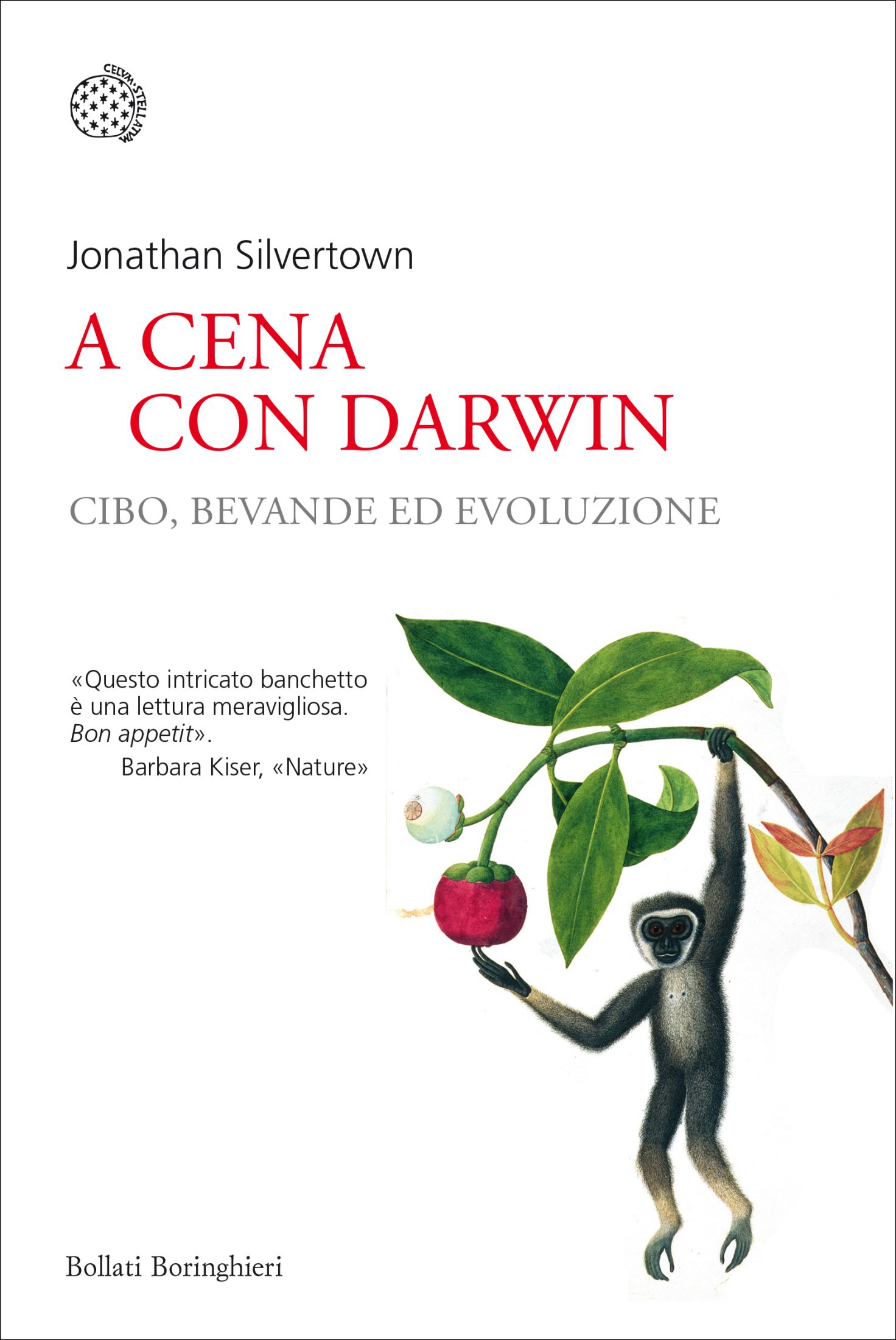 A cena con Darwin. Cibo, bevande ed evoluzione