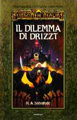 Il dilemma di Drizzt