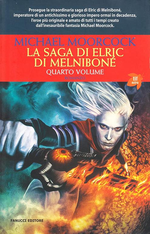 La saga di Elric di Melnibon&eacute;