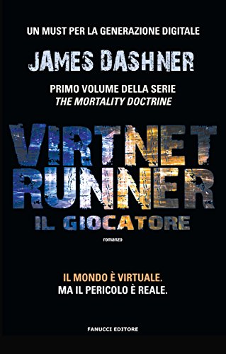 VirtNet Runner. Il giocatore