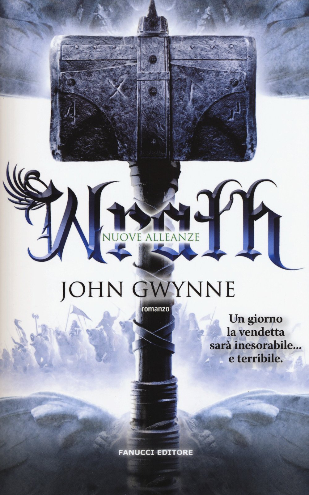 Wrath. Nuove alleanze (Italian Edition)