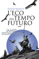 L'eco del tempo futuro