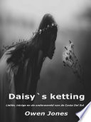 Daisy's Ketting Liefde, Intrige En De Onderwereld Van De Costa Del Sol.