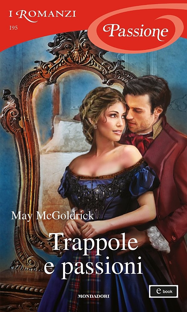 (Royal Highlander 01) Trappole e passioni
