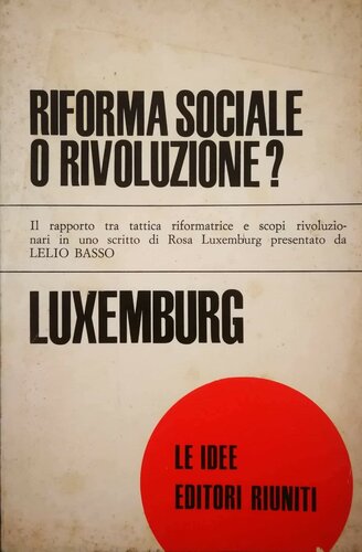 Riforma sociale o rivoluzione?