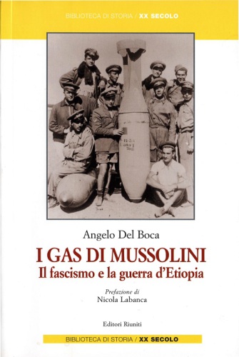 I gas di Mussolini. Il fascismo e la guerra d'Etiopia