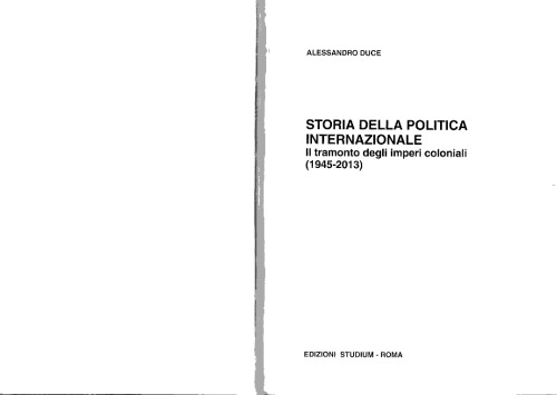 Storia della politica internazionale : il tramonto degli imperi coloniali (1945-2013)