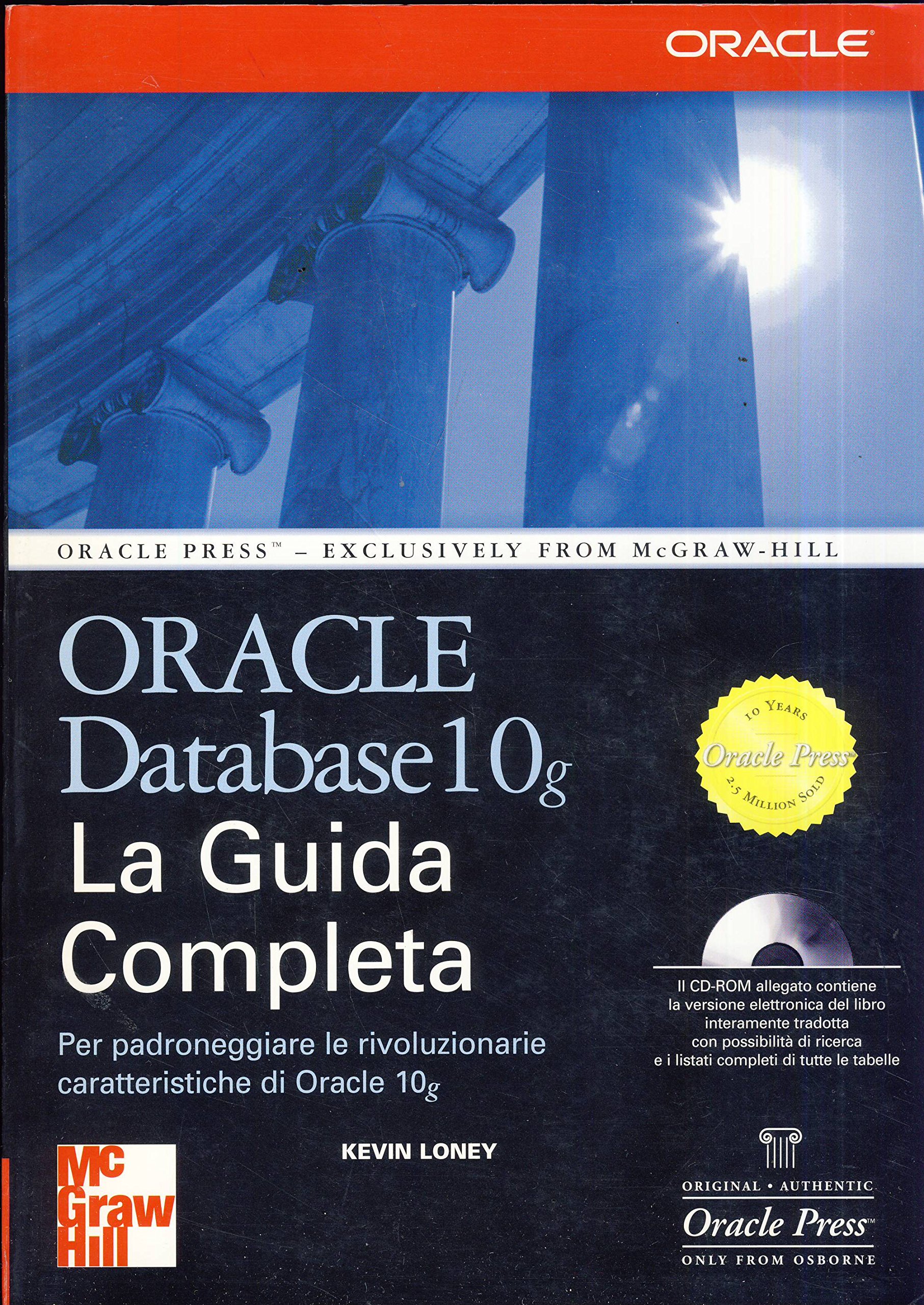 La guida completa Oracle database 10g