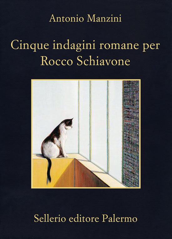 Cinque indagini romane per Rocco Schiavone (Italian Edition)