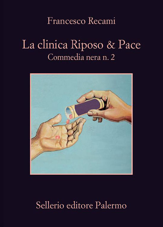 La clinica Riposo &amp; pace. Commedia nera n. 2