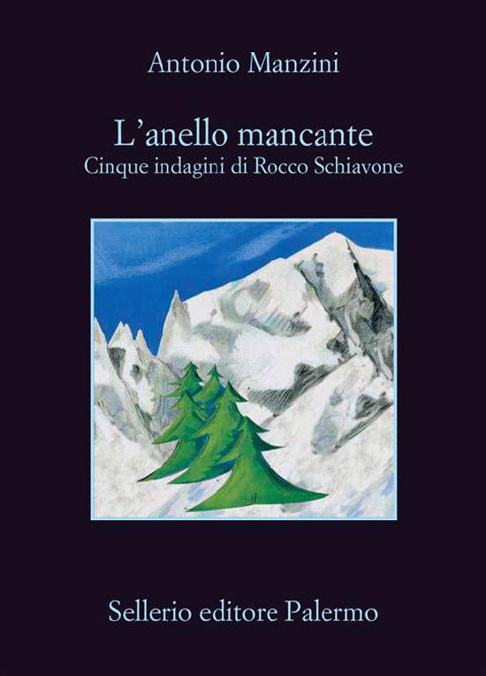 L'anello mancante. Cinque indagini di Rocco Schiavone (Italian Edition)