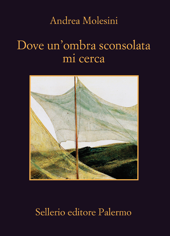 Dove un'ombra sconsolata mi cerca