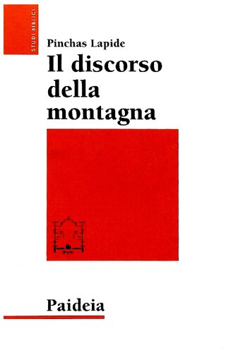 Il discorso della montagna : Utopia o programma?