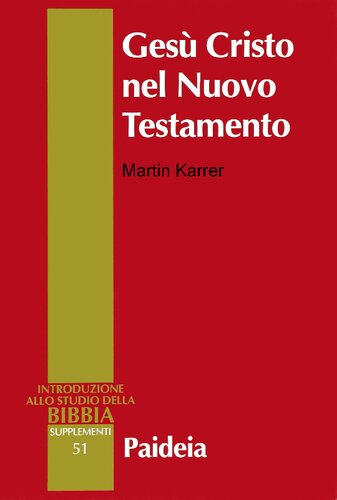 Gesù Cristo nel Nuovo Testamento