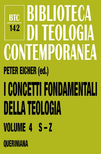 I concetti fondamentali della teologia Volume 4 S-Z