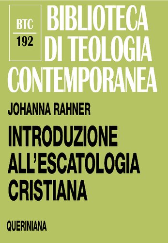 Introduzione all'escatologia cristiana