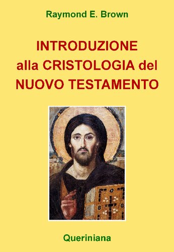 Introduzione alla cristologia del Nuovo Testamento