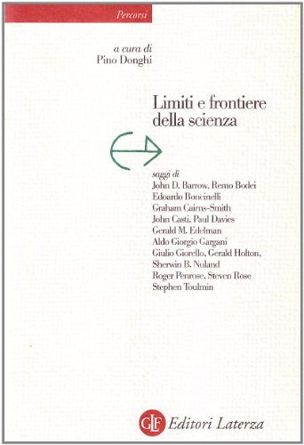 Limiti E Frontiere Della Scienza