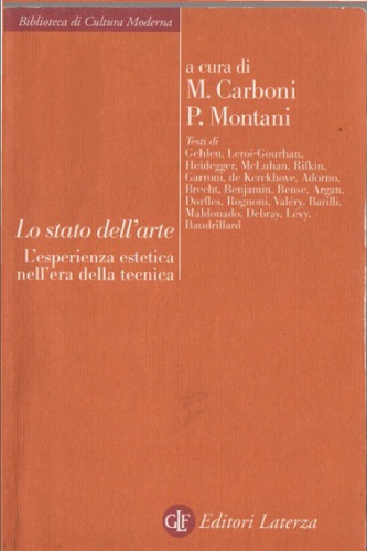 Lo stato dell'arte : l'esperienza estetica nell'era della tecnica