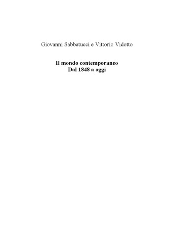 Il mondo contemporaneo. Dal 1848 a oggi