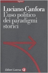 L'uso politico dei paradigmi storici