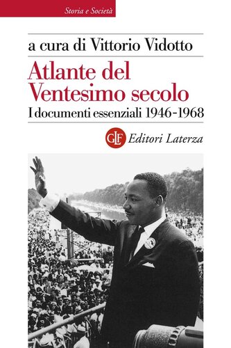 Atlante del ventesimo secolo : i documenti essenziali