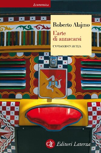 L'arte di annacarsi. Un viaggio in Sicilia (Italian Edition)