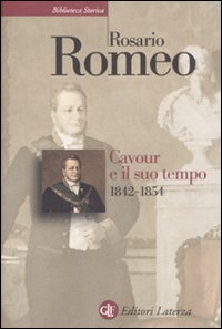 Cavour e il suo tempo. Vol. 2