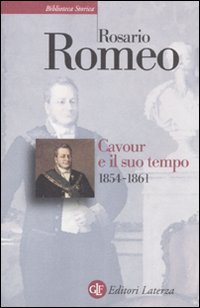 Cavour e il suo tempo. Vol. 3