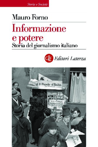 Informazione e potere : storia del giornalismo italiano