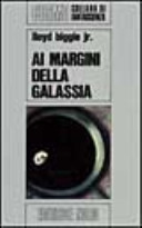 Ai margini della galassia