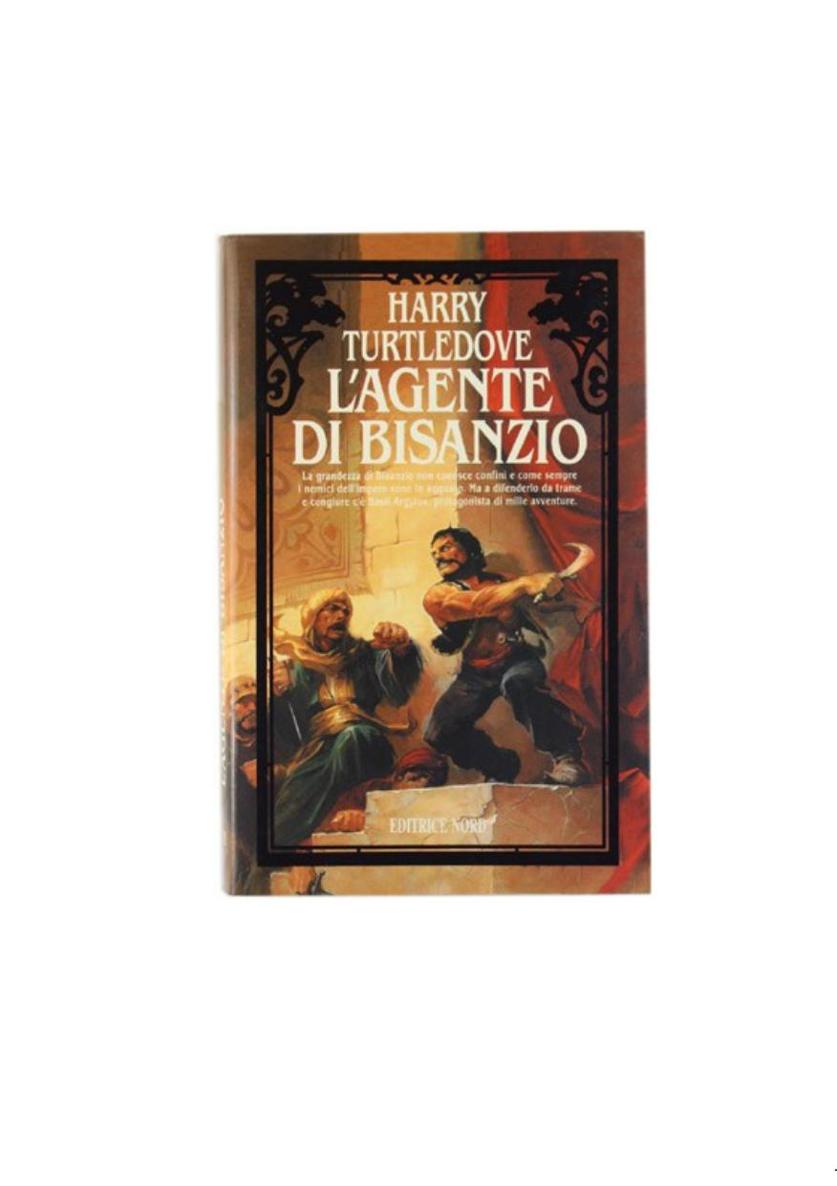 L'agente di Bisanzio