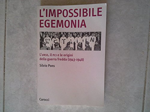 L'impossibile egemonia